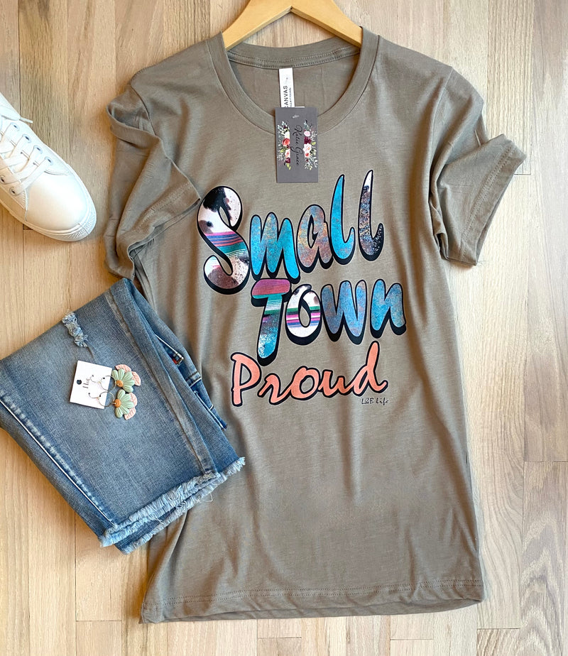 SALE!!  "Becca" Small Town Proud T-Shirt